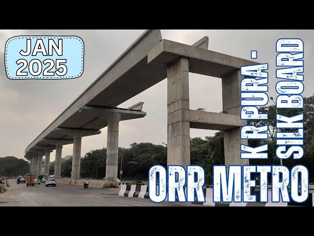 Blue line | ORR METRO | K R Puram to Silkboard JAN 2025 Updates #bmrcl #BengaluruMetro