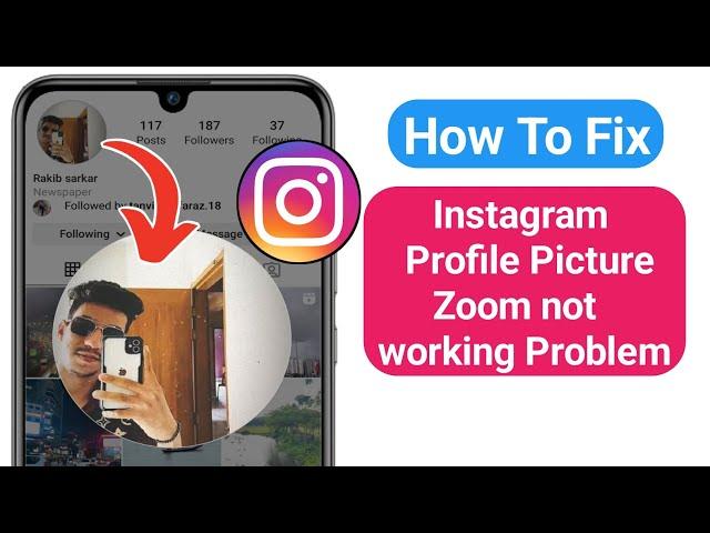 How To Fix Instagram Profile Picture Zoom not working Problem (2023)| How to zoom not work instagram