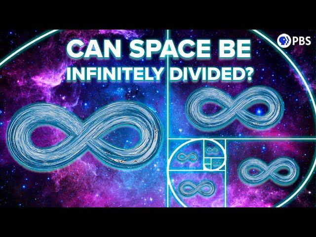 Can Space Be Infinitely Divided?