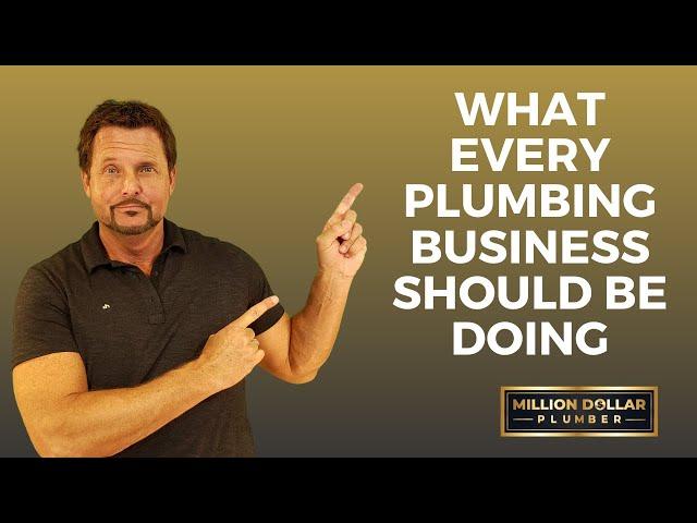 Successful Plumbing Business Must-Do’s