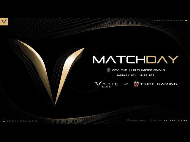  Vatic Gaming  Tribe Gaming WSA CUP UB QUARTER FINALS  vCLASH OF CLANS