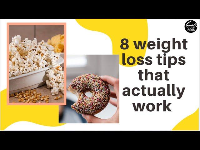 8 weight loss tips that actually work