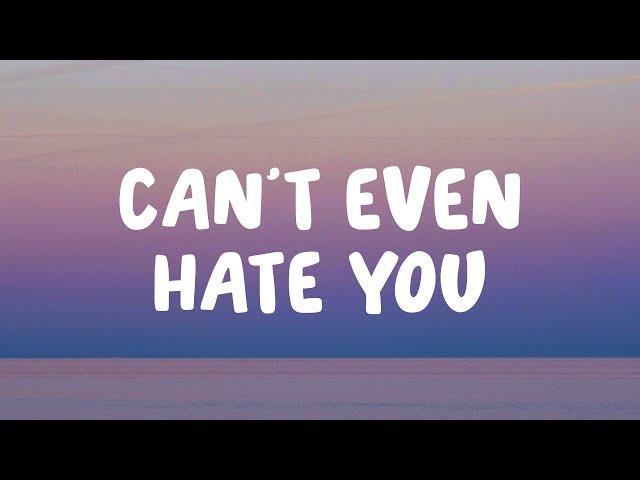 Cian Ducrot - Can't Even Hate You (Lyrics)