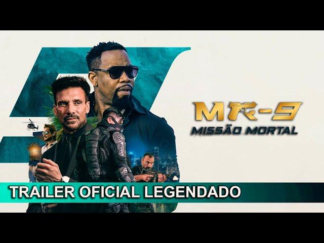 MR-9: Missão Mortal 2023 Trailer Oficial Legendado