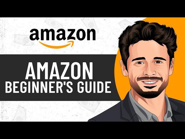 HOW TO START SELLING ON AMAZON 2023 Beginners Guide