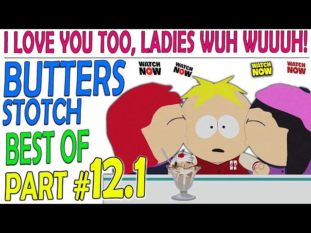 Best of BUTTERS - Part 12.1 | BEST OF Butters Stotch  #southpark #ericcartman #stanmarsh #butters