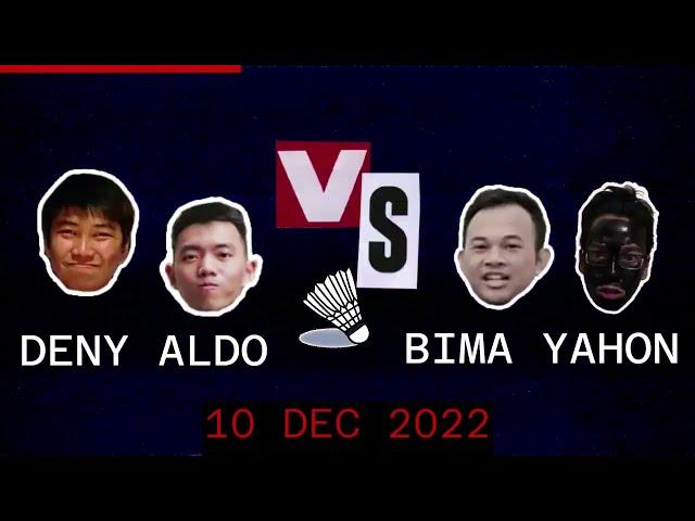 5  Deny Aldo vs Bima Yahon