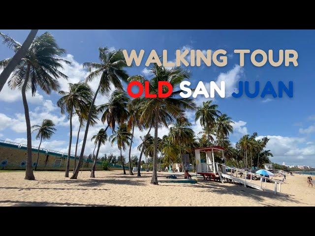 Old San Juan, Puerto Rico Walking Tour