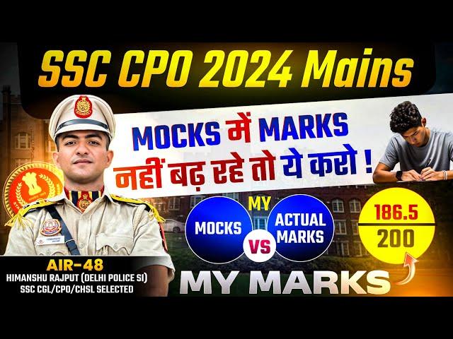 How to inc. marks in SSC CPO 2024 Mains mocks?| इस approach से marks inc. होगे| ssc cpo mains #ssc