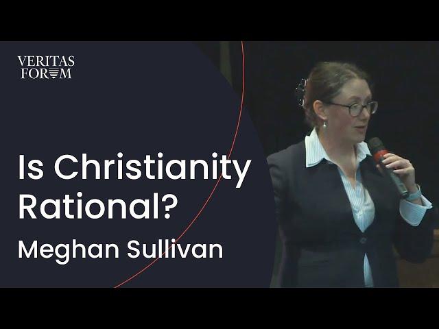 A Philosopher Addresses 3 Objections to Christianity | Meghan Sullivan (Notre Dame)