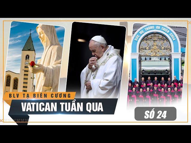 Vatican tuần qua: ĐTC tiếp tục chia sẻ với nạn nhân lũ lụt Việt Nam; HĐGM ra thông báo quan trọng