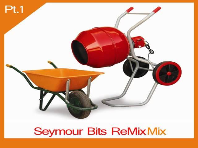 Seymour Bits RemixMix Pt. 1 (6 Tracks)