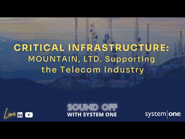 Critical Infrastructure | Mountain Ltd.: History, Telecom Advancements, Training, & Future Outlook