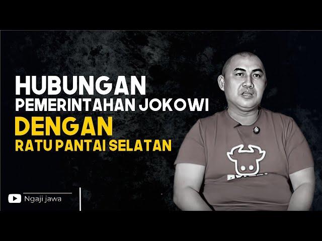 HUBUNGAN PEMERINTAHAN JOKOWI DENGAN RATU PANTAI SELATAN