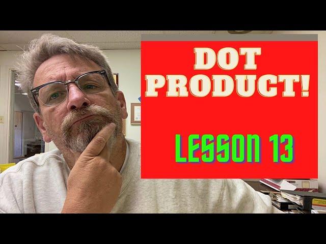 Statics: Lesson 13 - Dot Product for Angles Between Vectors and Projections