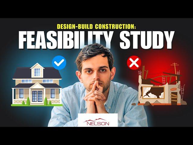 Design-Build Construction - Importance of a Feasibility Study