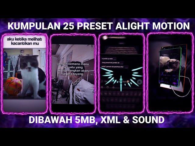 KUMPULAN 25 PRESET BASE ALIGHT MOTION TERBARU 2024 DIBAWAH 5MB