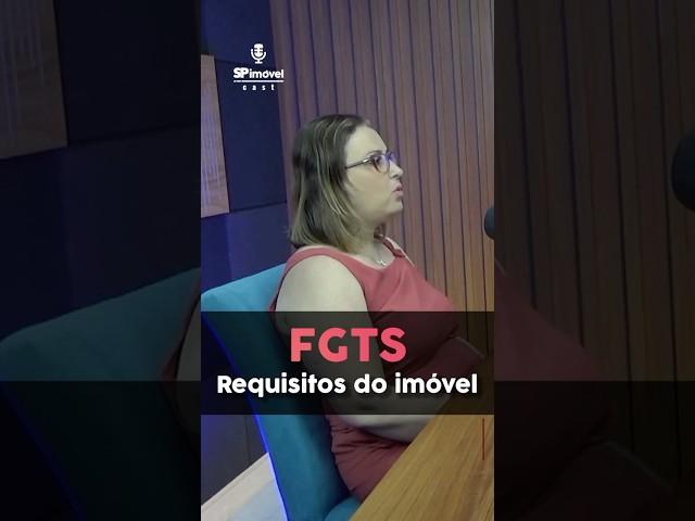Débora Pezzotti explica os requisitos do imóvel para usar o FGTS na compra!