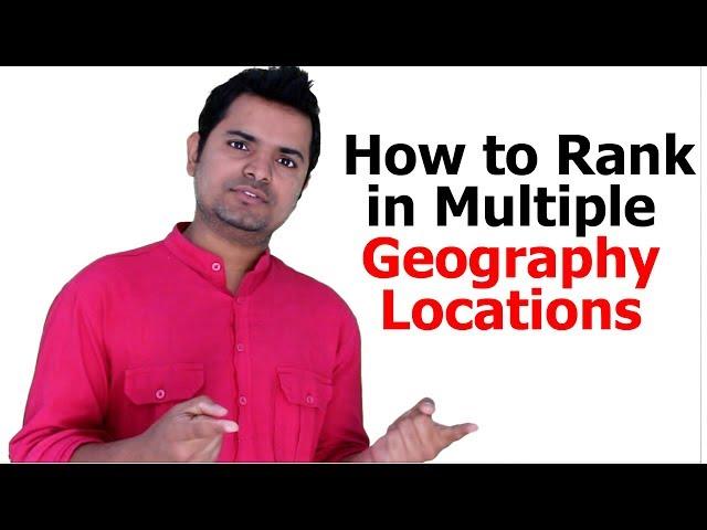 Ranking for a Keyword in Multiple Geography Locations | International SEO Tips