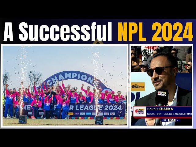 NPL 2024: Was Nepal Premier League a successful event? Thank you Nepal Fans & Paras Dai