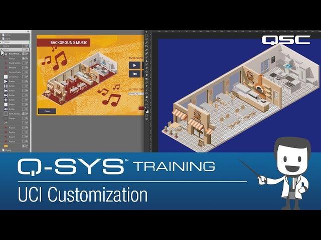 Q-SYS Training - UCI Customization