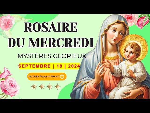 ROSAIRE DE GUÉRISON: MYSTÈRES GLORIEUX, ROSAIRE DU MERCREDI18 SEPTEMBRE 2024 PRIERE POUR L'ESPOIR