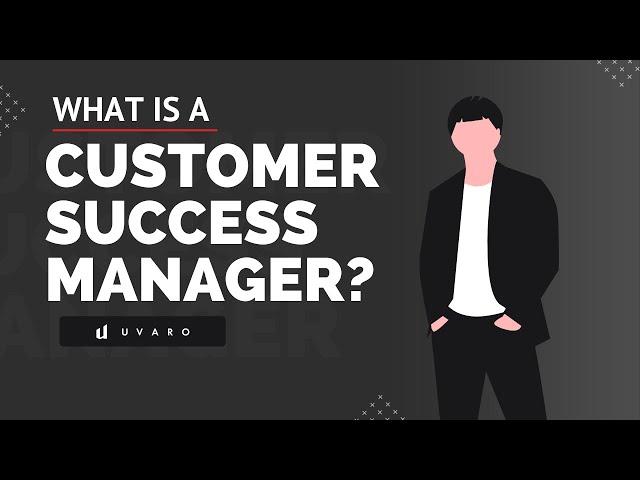 What Is A Customer Success Manager, And Why Are They SO Important For Tech Companies?