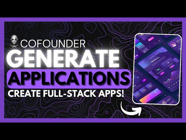 Cofounder: NEW AI Coding Agent BEATS v0, Cursor, Bolt.New, & Cline! Generate Full-Stack Applications