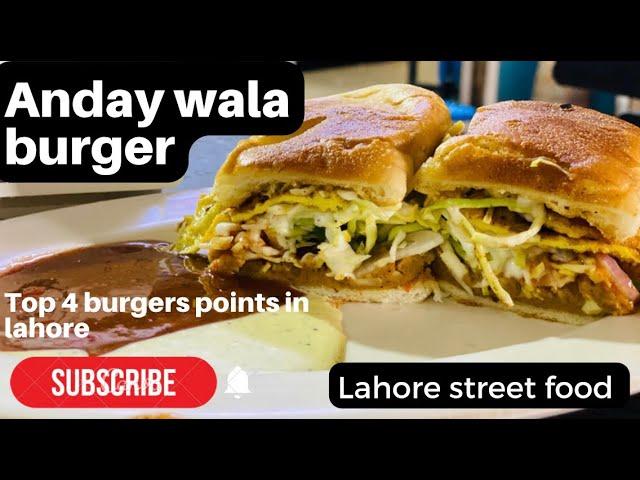 Anday Wala Burger | Lahore Street Food | Top 4 Anda Shami Burger Points In Lahore |