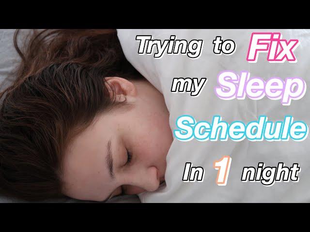 Trying to Fix My SLEEP Schedule in ONE Night!