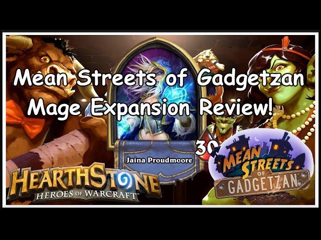 Hearthstone: Mean Streets of Gadgetzan Mage Expansion Review