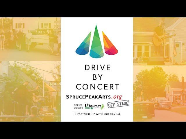 Drive by Concert Series - Chad Hollister and Primo by Spruce Peak Arts 6/20/20