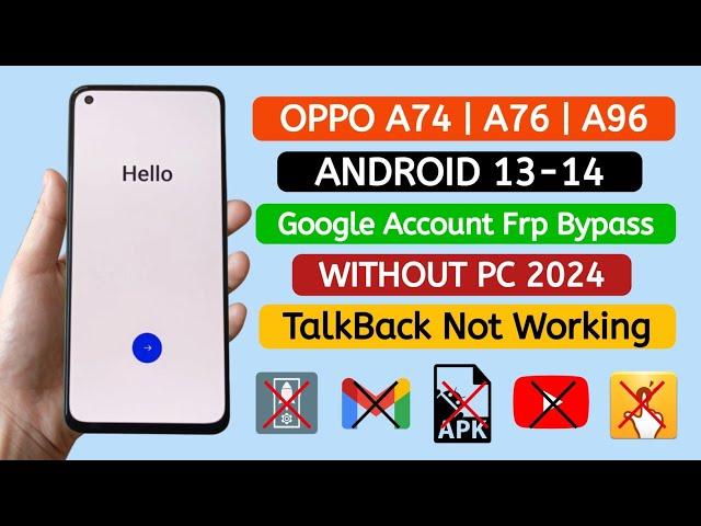 OPPO A74 5G, A76 5G, A96 5G Frp Bypass Android 13-14 WITHOUT PC.