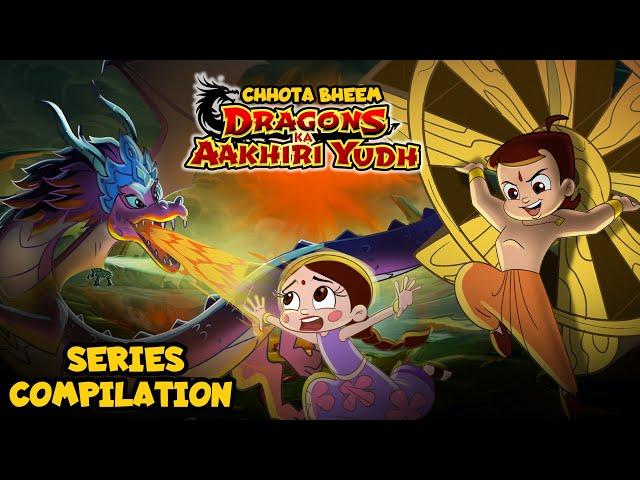 Series Compilation - Chhota Bheem: Dragons Ka Aakhiri Yudh | New Big Picture | Top Action Scenes