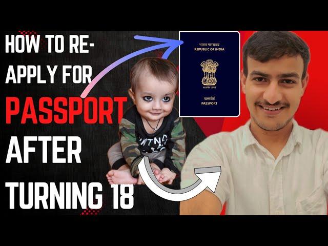 18 के बाद फिर से पासपोर्ट कैसे अप्लाई करें | Minor To Major Passport| 2024 | MRF Technical Facility.