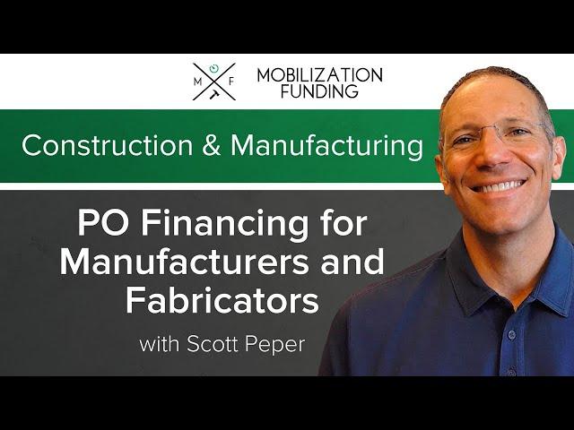 PO Financing for Manufacturers and Fabricators