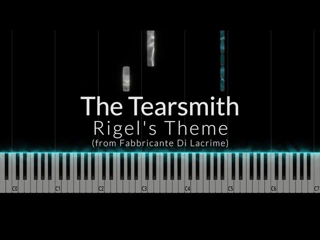 The Tearsmith - Rigel's Theme Piano Tutorial