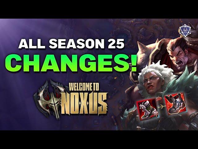 ALL THE CHANGES in NOXUS Season 2025 League of Legends