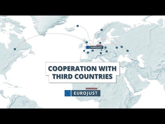 Cooperation with Third Countries | Eurojust