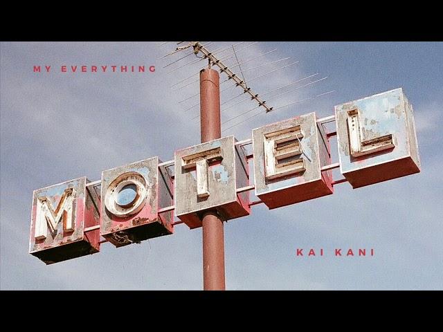 Kai Kani- My everything draft