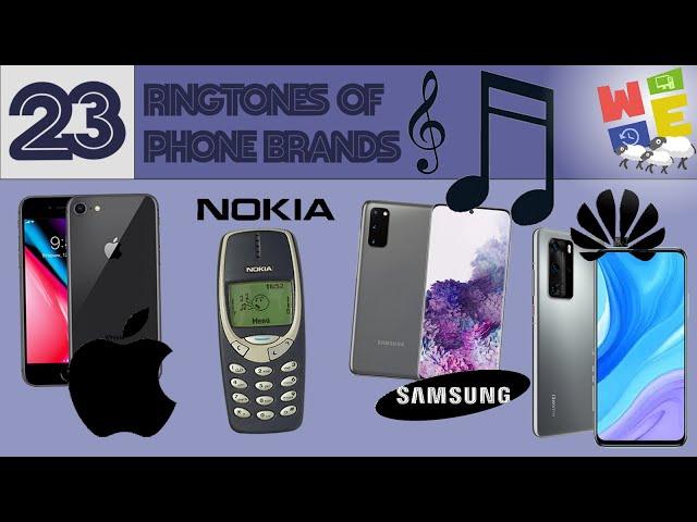 23 RINGTONES OF VARIOUS PHONE BRANDS