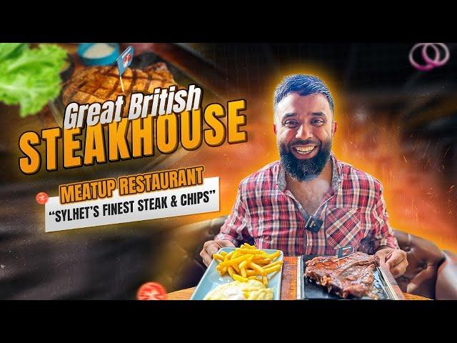 Steak & Chips In Sylhet Bangladesh | T-Bone, Rump, Ribeye | Medium Rare