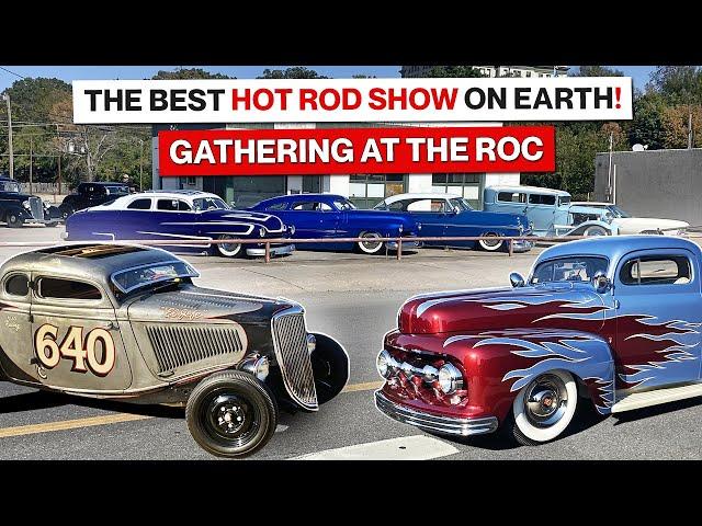 The BEST Traditional Hot Rod Car Show and Reliability Run! The Gathering at the Roc!!