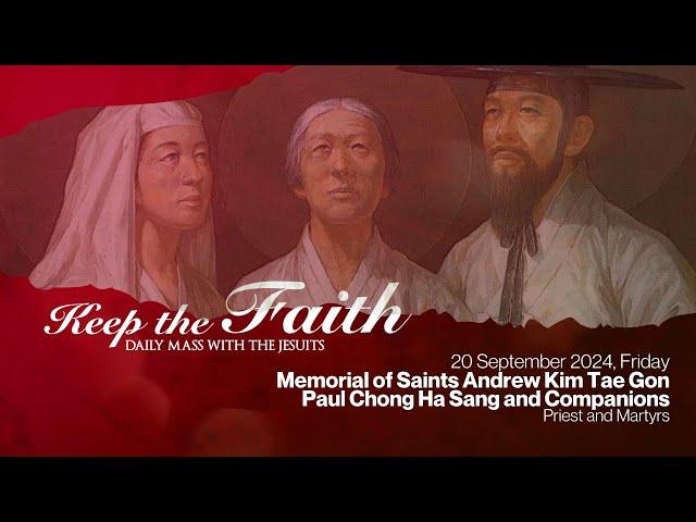 KEEP THE FAITH: Daily Mass with the Jesuits | 20 Sep 24, Fri | 24th Week in Ordinary Time