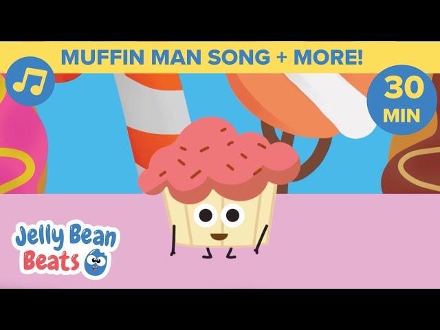  30 MINS | Muffin Man Song & MORE FUN SONGS FOR KIDS | Toddler Learning Videos  Jelly Bean Beats