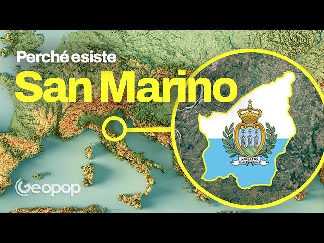 Perché esiste la Repubblica di San Marino e come mai non è mai entrata a far parte dell'Italia?