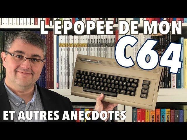 #263 - L'Épopée de mon Commodore 64 (et autres anecdotes)