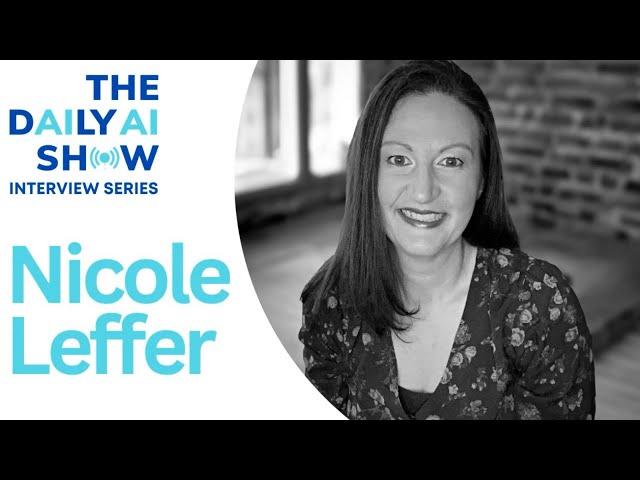 The Daily AI Show Interview Series: Nicole Leffer