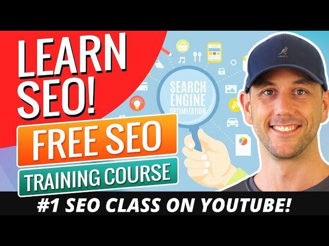 Learn SEO In 1 Video!  #1 Free SEO Training Course Online