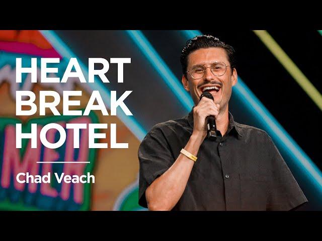 Heart Break Hotel | Chad Veach